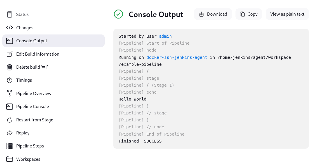 Jenkins Classic UI for 'example-pipeline', showing the Console Output tab for build #1, executed by the admin user, with a successful finish status.